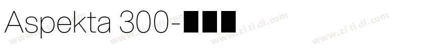 Aspekta 300字体转换
